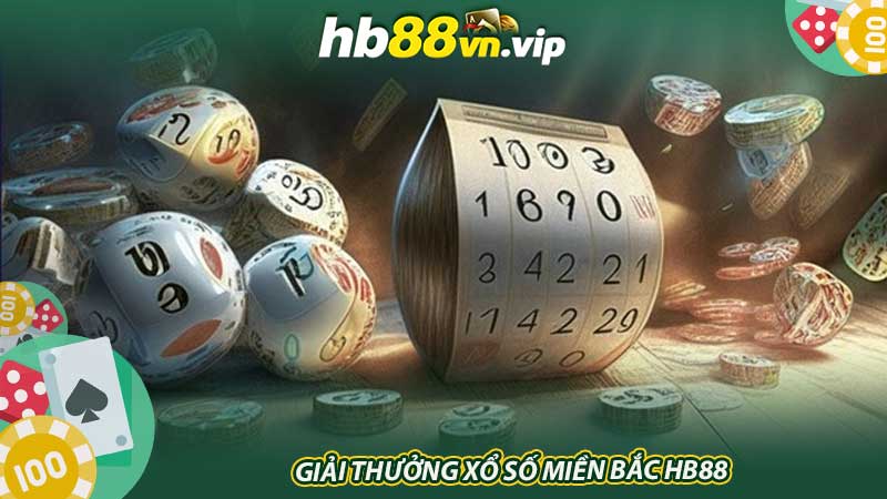 Giải thưởng Xổ số Miền Bắc HB88